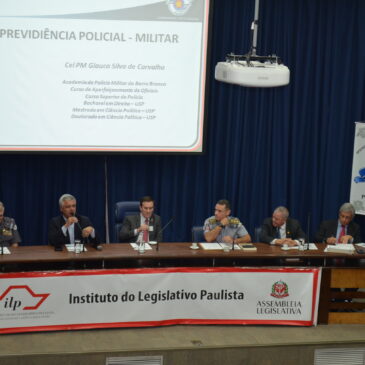 Com a presença da ADEPOM, autoridades discutem reforma da Previdência Militar na Alesp