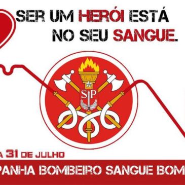 Campanha “Bombeiro Sangue Bom” realiza coletas no Estado de SP
