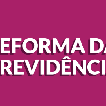 REFORMA DA PREVIDÊNCIA PODERÁ FICAR SOMENTE PARA 2019