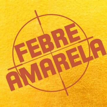 Vacinação contra a Febre Amarela tem baixa adesão