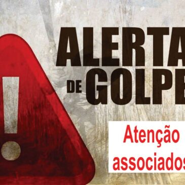 Atenção, associados: Cuidado para não cair em golpes