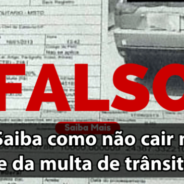 Atenção para o golpe da multa