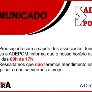 Comunicado sobre horário de atendimento na ADEPOM