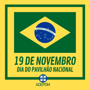 Dia da Bandeira, pavilhão da justiça e do amor
