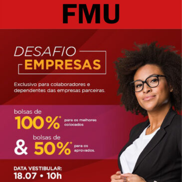 Bolsas integrais no vestibular da FMU para o segundo semestre