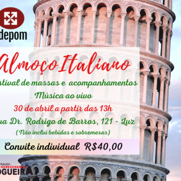 ADEPOM vai realizar seu tradicional Almoço Italiano em 30 de abril