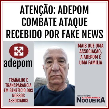 Atenção: nota de esclarecimento contra fake news sobre a Adepom