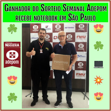 Associado da zona leste ganha notebook da ADEPOM