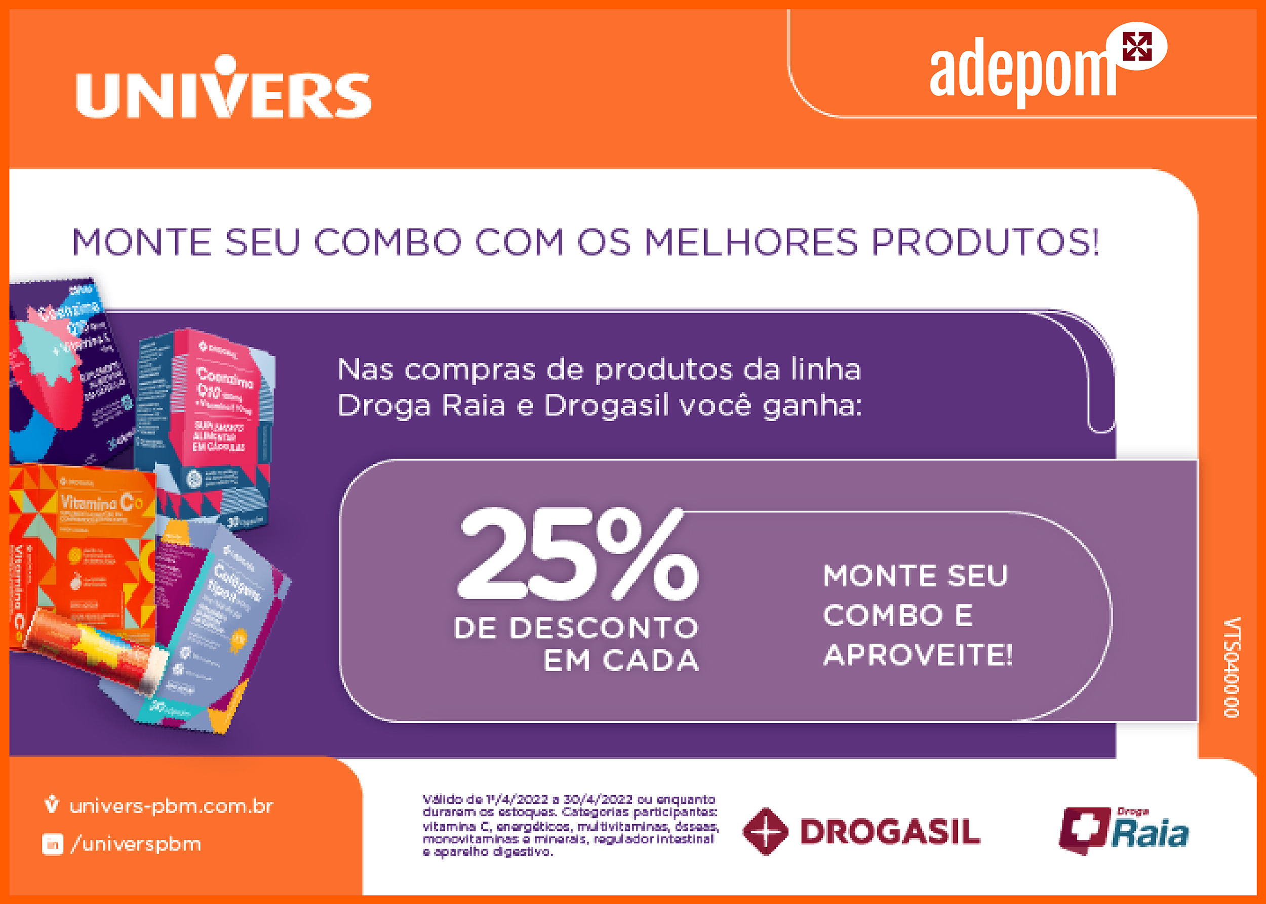 Produtos da linha Droga Raia e Drogasil com 25% de desconto para associados  - Adepom