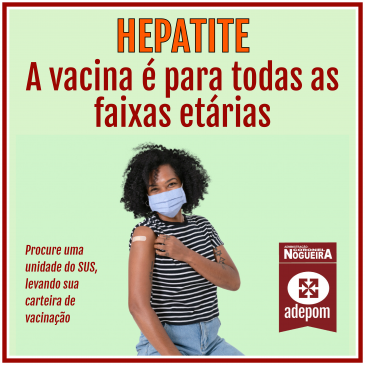 Hepatite: a vacina salva vidas de todas as idades