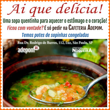 Sopinhas aquecem o estômago e campanha solidária aquece corações na Cafeteria Adepom