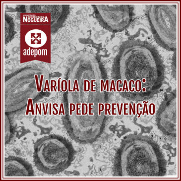 Anvisa recomenda distanciamento social e máscara também para a varíola de macaco