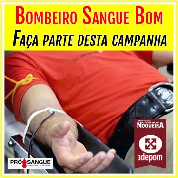 Fundação Pró-Sangue adianta a campanha Bombeiro Sangue Bom