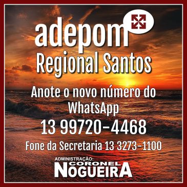 Regional Santos da ADEPOM tem agendamentos por novo número de WhatsApp