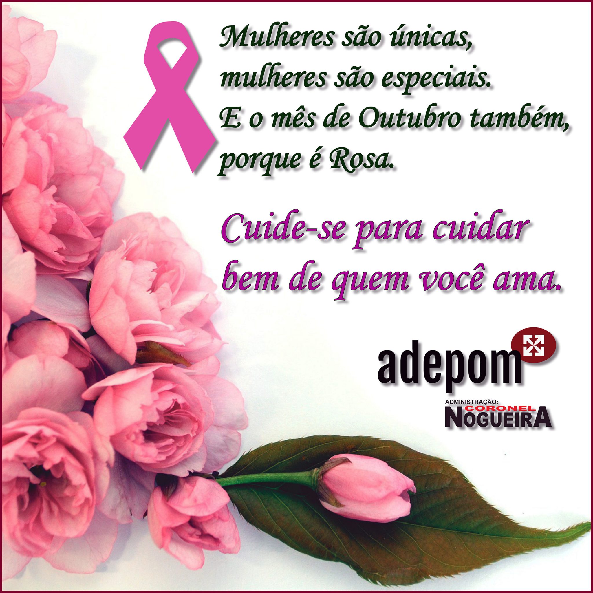 Outubro Rosa: cuide-se para cuidar bem de quem você ama! – Adepom