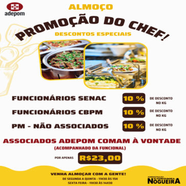 No Restaurante Adepom, agora associados pagam somente R$ 23,00 e comem à vontade