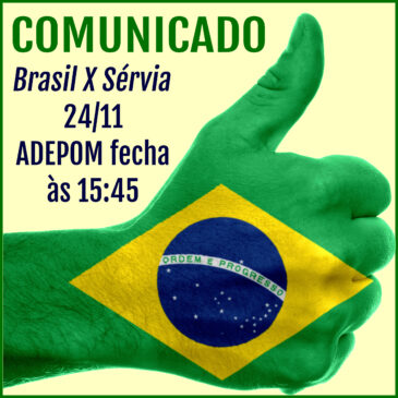 Copa do Mundo 2022: nesta quinta-feira, 24/11, a ADEPOM fecha às 15:45