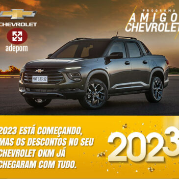 Associados da ADEPOM têm descontos imperdíveis no Programa Amigos da Chevrolet