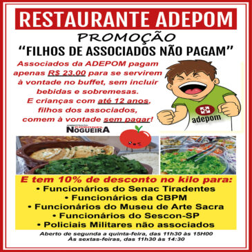 Filhos de associados com até 12 anos tem gratuidade para almoçar no Restaurante ADEPOM