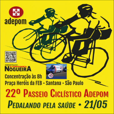 22º Passeio Ciclístico ADEPOM: vamos pedalar pela saúde!
