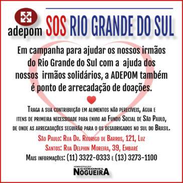 Ajude-nos a ajudarmos os nossos irmãos do Rio Grande do Sul