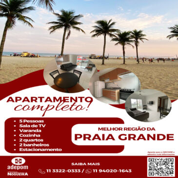 Férias nos apês da ADEPOM na Praia Grande: faça a sua reserva
