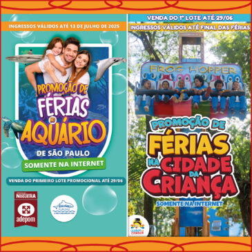 Férias de julho com promoção no Aquário de SP e na Cidade da Criança, parceiros da ADEPOM
