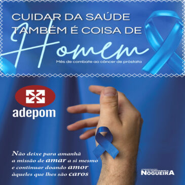 Na ADEPOM, novembro é azul!