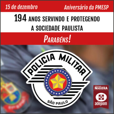 Aniversário da PMESP: 194 anos servindo e protegendo a sociedade