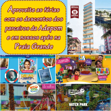 Aproveite as férias com as dicas da ADEPOM