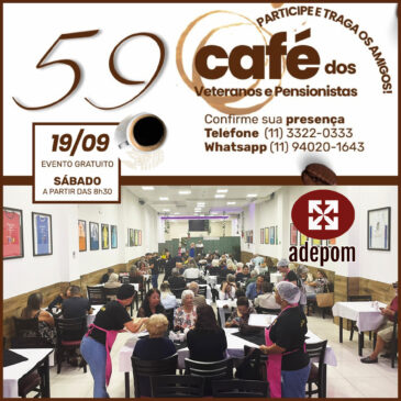 Vem aí o 59º Café dos Veteranos e Pensionistas: participe gratuitamente!