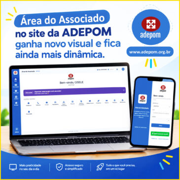 Área do Associado no site da ADEPOM ganha novo visual e fica mais dinâmica